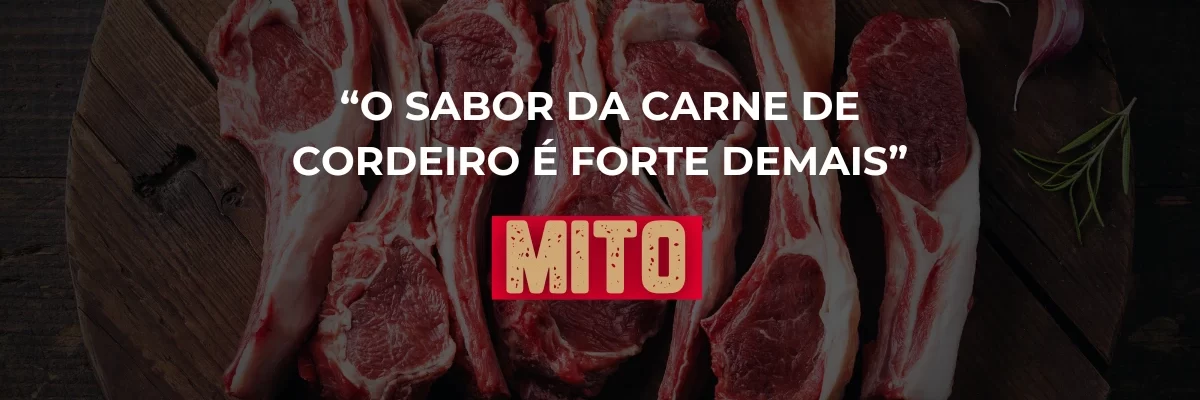 Quebre os Mitos e Descubra o Verdadeiro Sabor do Cordeiro